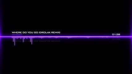 No Mercy - Where Do You Go (drolax Remix) 2014