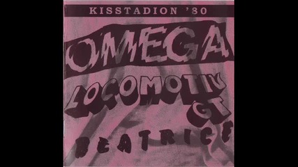 Omega, Locomotiv Gt, Beatrice - Kisstadion '80 (full album)