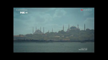 Любов на инат - еп.3 (rus subs - İnadına aşk 2013-2014)