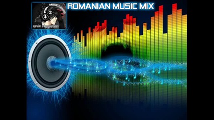 Romanian Music Mixed by Kpuc Roshawia... ;]