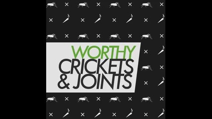 *2013* Worthy - The joint