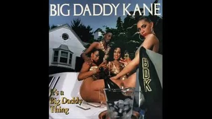 Big Daddy Kane - Young , Gifted And Black