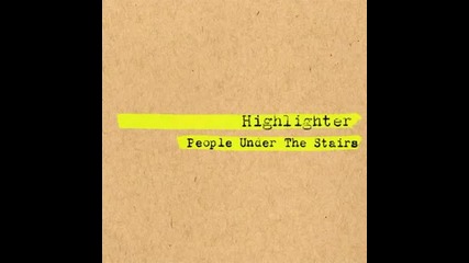 People Under The Stairs - Foolish People