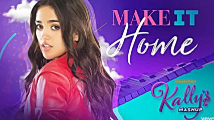 Kallys Mashup :make It Home Audio ft. Maia Reficco