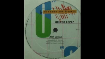 Gringo Lopez - Latin Jungle 