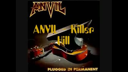 Anvil - Killer Hill