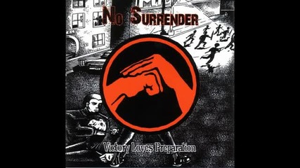 No Surrender - Erase them all