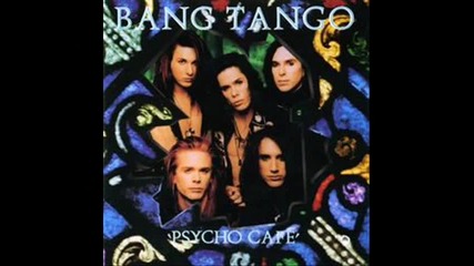 Bang Tango - Go, Go, Go 
