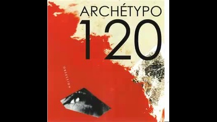Archetypo 120-why