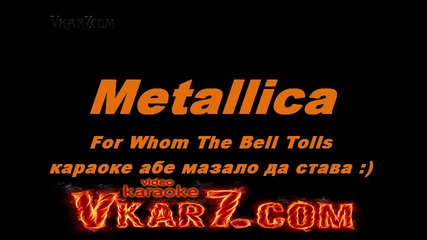 Metallica - For Whom The Bell Tolls - karaoke instrumental 