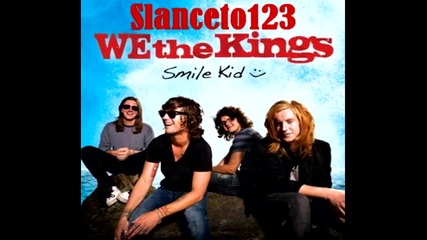 New!!!! We The Kings ft. Demi Lovato - Well Be A Dream ( High Quality ) 