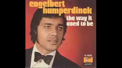 Engelbert Humperdinck - - Words