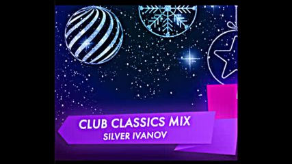 Radio Nova pres Xmas classics 2019 by Silver Ivanov