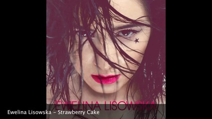 Ewelina Lisowska - Strawberry Cake