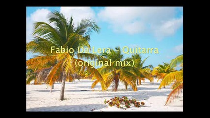 Fabio Da Lera - Quitarra (original mix)
