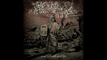 Mors Principium Est - Destroyer Of All ( ...and Death Said Live-2012)