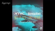 Mync And Senadee - No Place Like Home ( Original Club Mix ) [high quality]