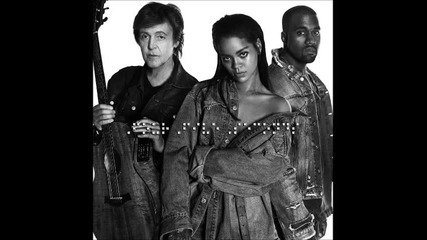 Rihanna & Kanye West & Paul Mccartney - Four Five Seconds ( Audio )