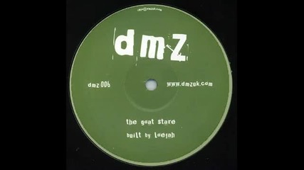 Loefah - The Goat Stare