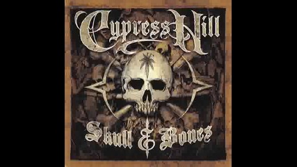 Cypress Hill - Valley Of Chrome