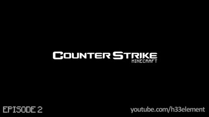 Много Яко Клипче на Minecraft в Counter- Strike (minecraftcs) Minestrike(by el)