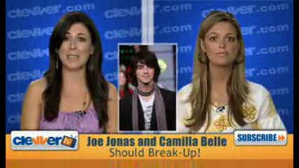 Joe Jonas and Camilla Belle Should Break - Up