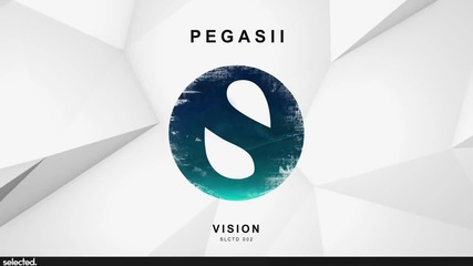 Pegasii - Vision (radio Edit)