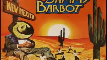 Sammy Barbot - New Mexico( Italy 1978)