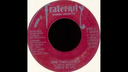 Rock Blvd - One Time Lover