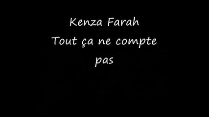 Kenza Farah - Tout ca ne compte pas