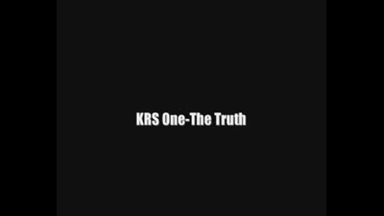 Krs One - The Truth