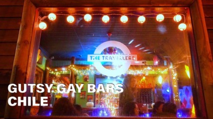 Gutsy Gay Bars: The only LGBT-friendly bar in southern Chile