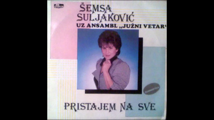 Semsa Suljakovic - Zar Za Mene Nema Srece