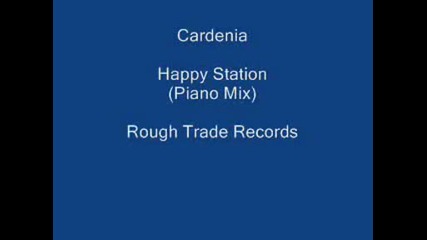 Cardenia - Happy Station