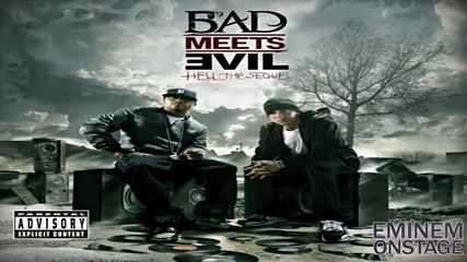 Bad Meets Evil - A Kiss * Високо качество *