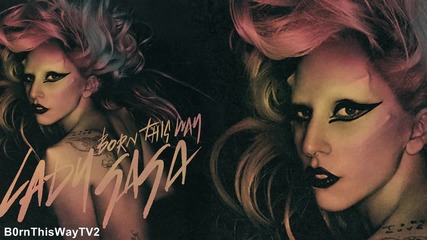 Lady Gaga - Born This Way [ Drewg Brian Cua Dirty Pop Full Vocal Mix ]