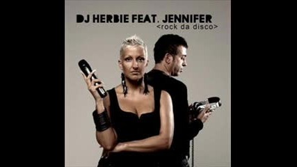Dj Herbie feat Jennifer - Rock Da Disco (dark Angel Mix)