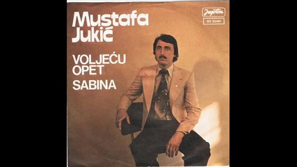 Mustafa Jukic - Mozda ces doci sama