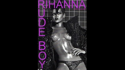 Rihanna - Rude Boy 