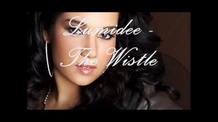 Lumidee - The Wistle Song