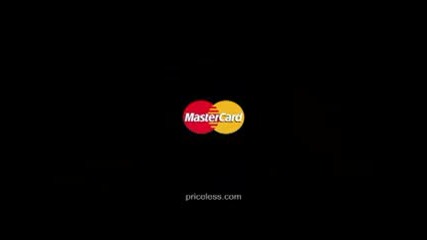 Супер добра реклама на Mastercard