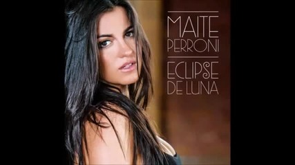 Eclipse De Luna // Maite Perroni - Los Cangrejos (audio Video)