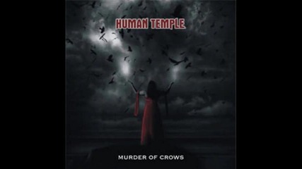 Human Temple - lie 