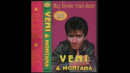 Veni & Montana - Ja sam jos mlad