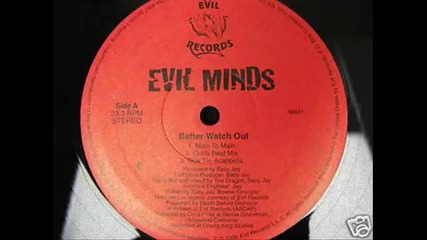 Evil Minds - Better Watch Out
