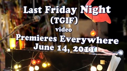 * Coming soon * Katy Perry - 'last Friday Night (t.g.i.f.)' teaser
