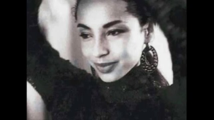 Sade - Never As Good As the First Time