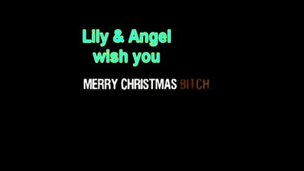 Lily & Angel Merry Christmas/ Весела Коледа!!!