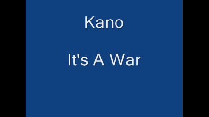 kano - it`s a war
