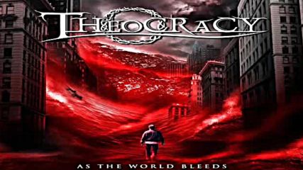 Theocracy - As the World Bleeds